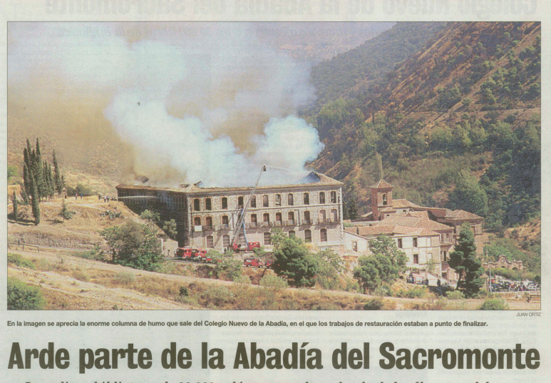Incendio que se produjo en la Abadía del Sacromonte.
